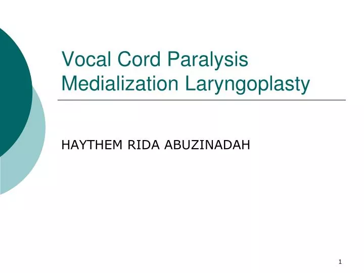 vocal cord paralysis medialization laryngoplasty