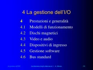 4 la gestione dell i o