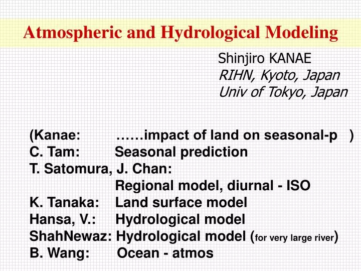 atmospheric and hydrological modeling