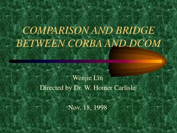 comparison and bridge between corba and dcom