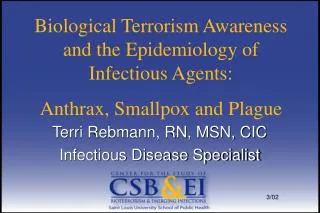 Terri Rebmann, RN, MSN, CIC Infectious Disease Specialist