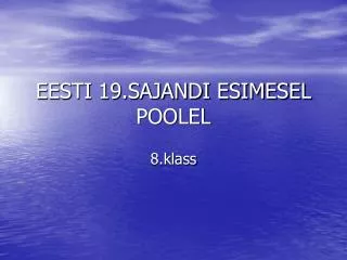 eesti 19 sajandi esimesel poolel