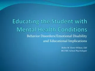 Educating the Student with Mental Health Conditions