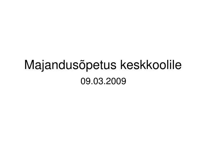 majandus petus keskkoolile