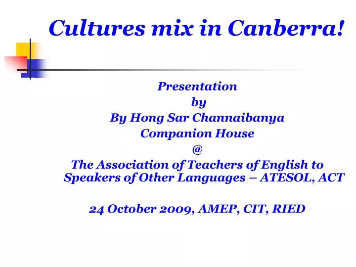 cultures mix in canberra