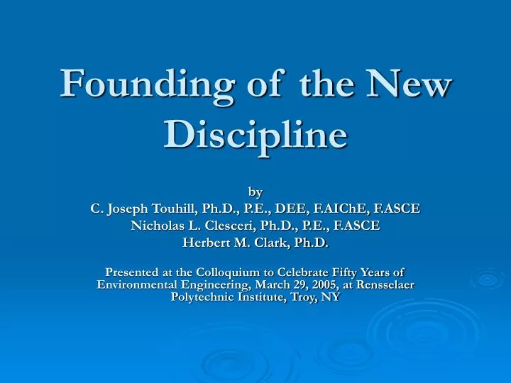 founding of the new discipline