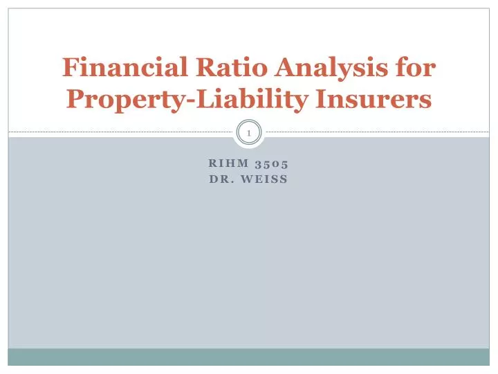 financial ratio analysis for property liability insurers