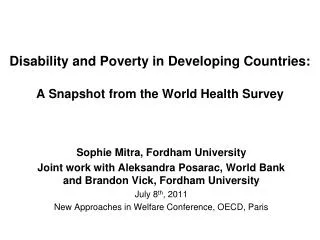 Disability and Poverty in Developing Countries: A Snapshot from the World Health Survey