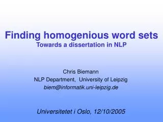 Finding homogenious word sets Towards a dissertation in NLP
