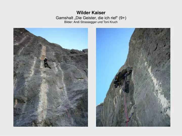 wilder kaiser gamshalt die geister die ich rief 9 bilder andi strassegger und toni kruch