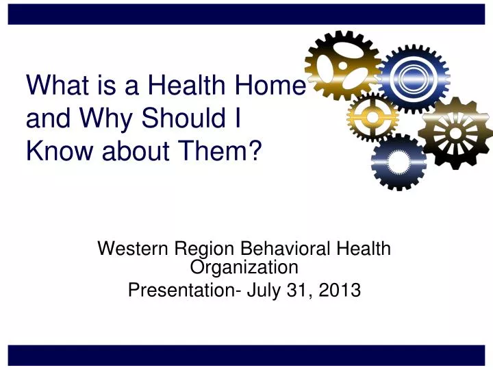 what is a health home and why should i know about them