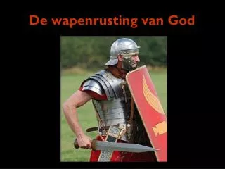 de wapenrusting van god