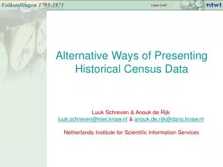 Alternative Ways of Presenting Historical Census Data
