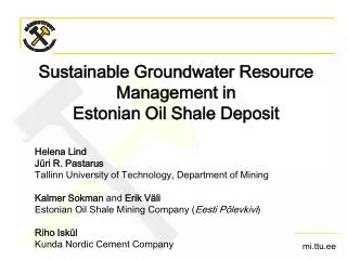 Sustainable Groundwater Resource Management in Estonian Oil Shale Deposit