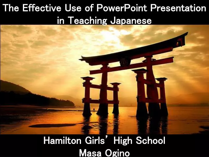 the effective use of powerpoint presentation in teaching japanese