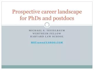 Prospective career landscape for PhDs and postdocs