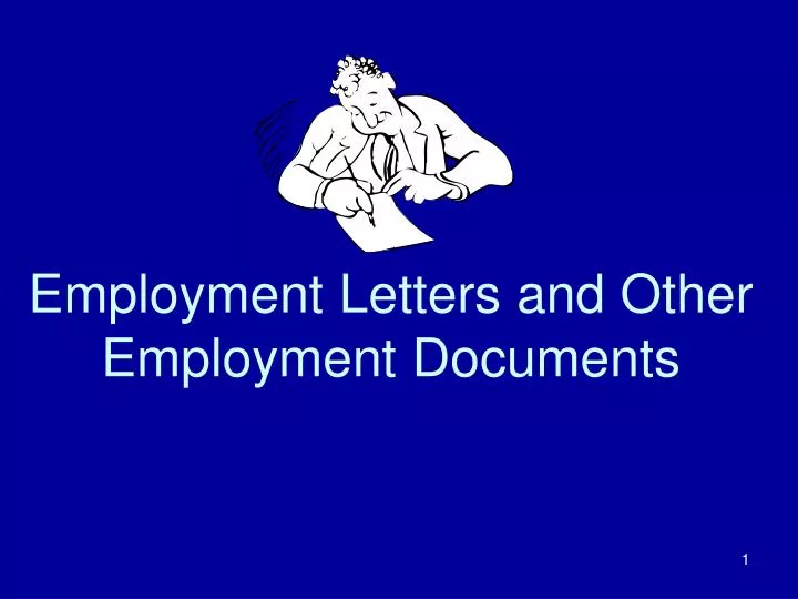 employment letters and other employment documents