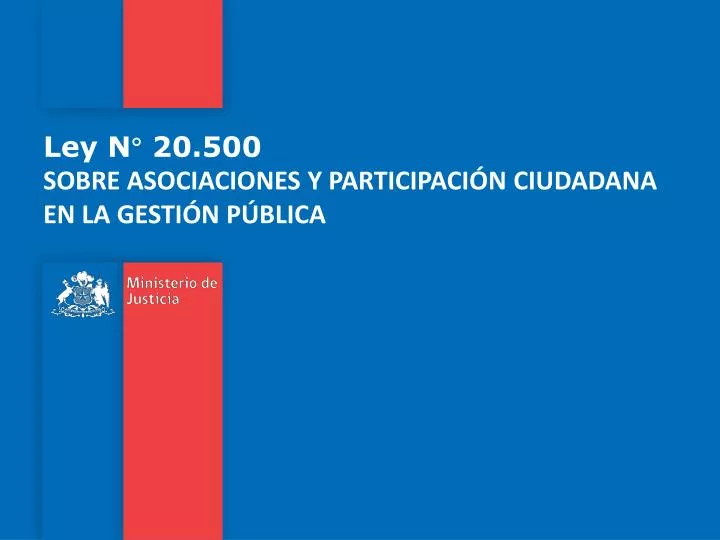 ley n 20 500 sobre asociaciones y participaci n ciudadana en la gesti n p blica