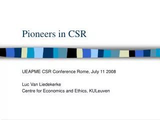 Pioneers in CSR