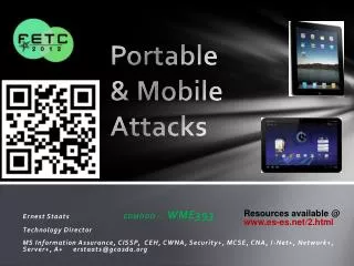 Portable &amp; Mobile Attacks