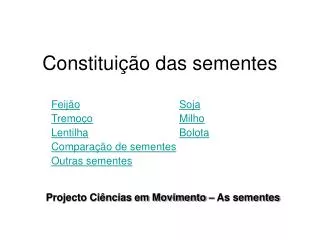 constitui o das sementes