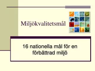 milj kvalitetsm l