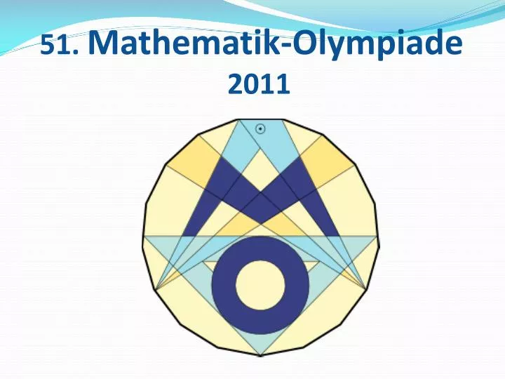 51 mathematik olympiade 2011
