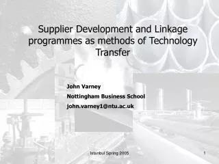Supplier Development and Linkage programmes as methods of Technology Transfer