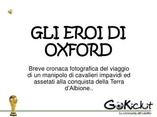 gli eroi di oxford