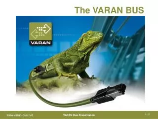 The VARAN BUS
