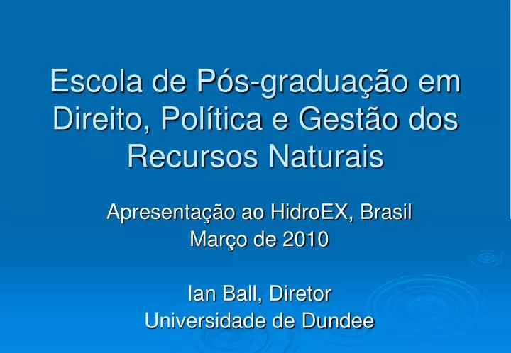 escola de p s gradua o em direito pol tica e gest o dos recursos naturais