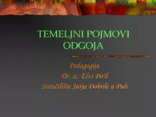 temeljni pojmovi odgoja