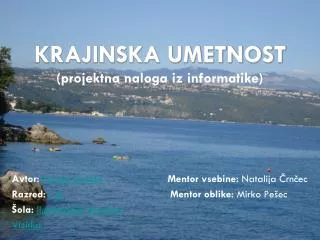 krajinska umetnost projektna naloga iz informatike