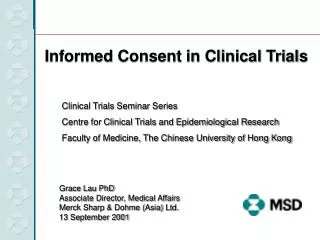Clinical Trials Seminar Series Centre for Clinical Trials and Epidemiological Research