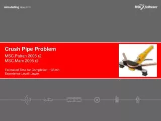 Crush Pipe Problem