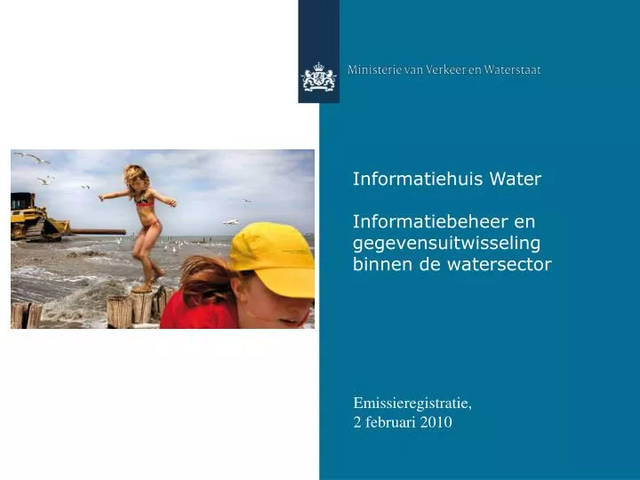 informatiehuis water informatiebeheer en gegevensuitwisseling binnen de watersector