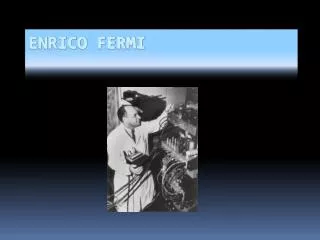 enrico fermi