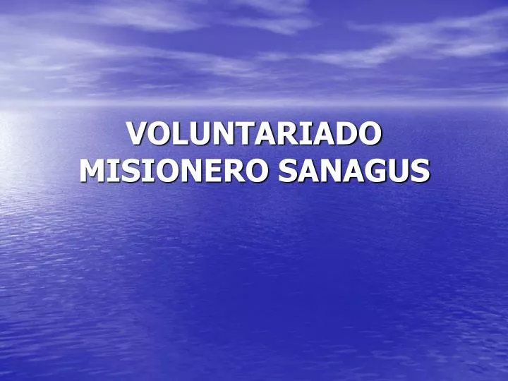 voluntariado misionero sanagus