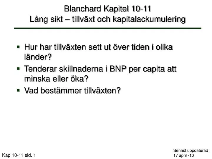 blanchard kapitel 10 11 l ng sikt tillv xt och kapitalackumulering