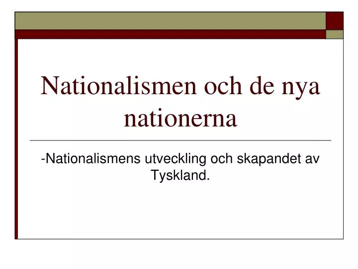 nationalismen och de nya nationerna
