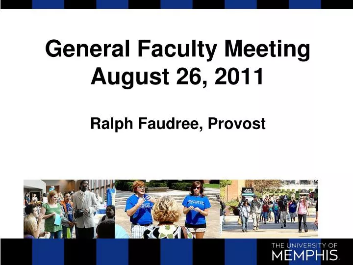 general faculty meeting august 26 2011
