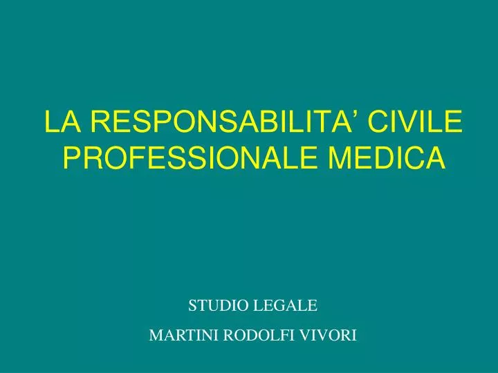 la responsabilita civile professionale medica
