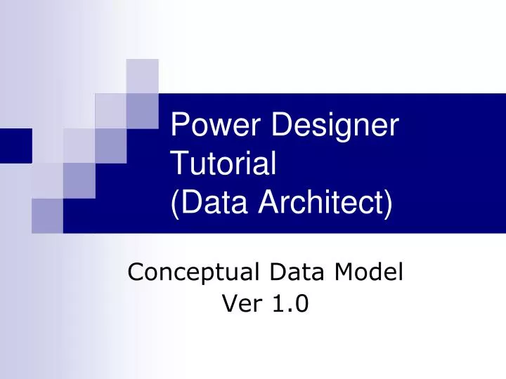 power designer tutorial data architect
