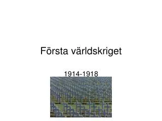 f rsta v rldskriget