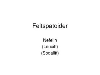feltspatoider