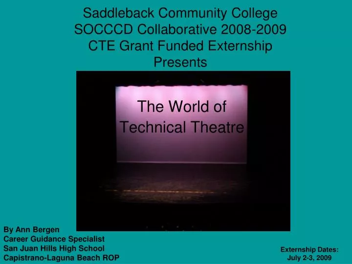 saddleback community college socccd collaborative 2008 2009 cte grant funded externship presents