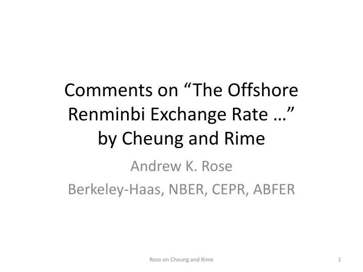 comments on the offshore renminbi exchange rate by cheung and rime