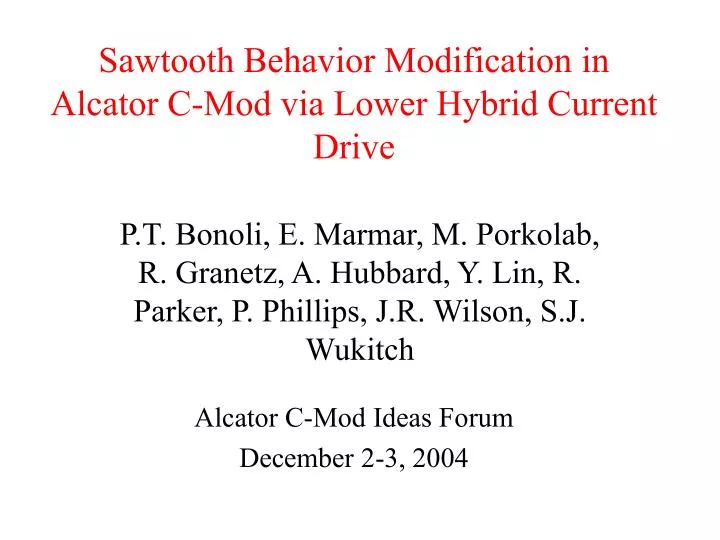 sawtooth behavior modification in alcator c mod via lower hybrid current drive