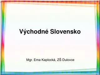 v chodn slovensko