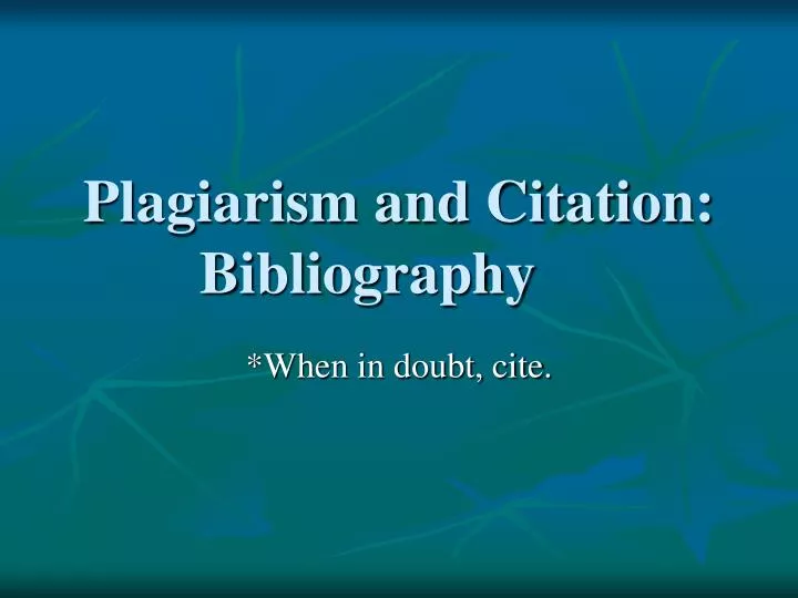 plagiarism and citation bibliography